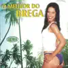 Various Artists - O Melhor do Brega, Vol. 6